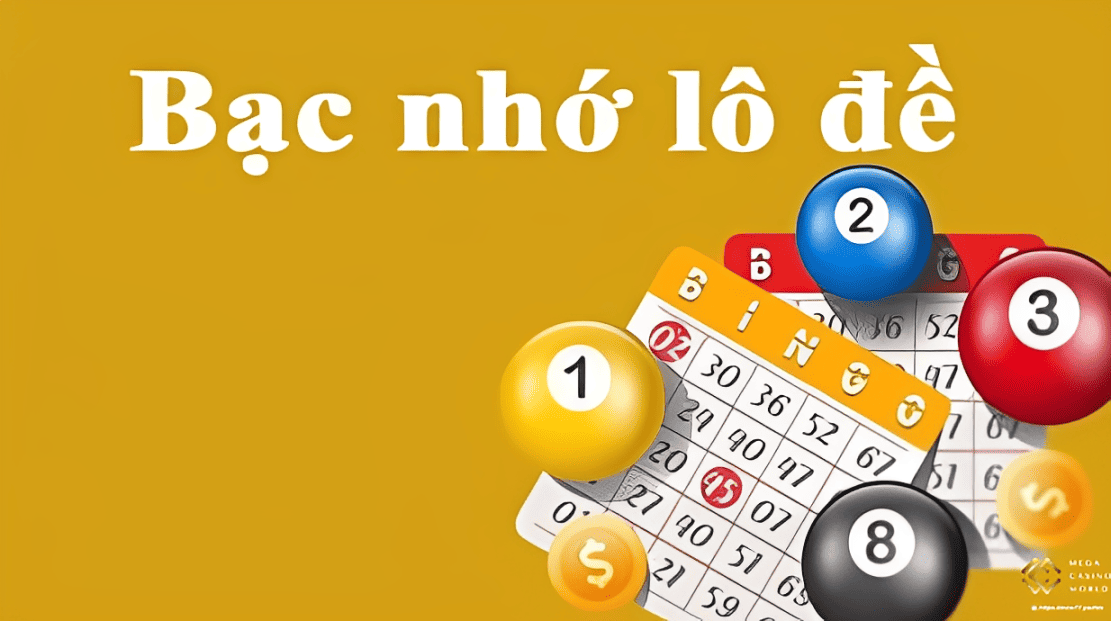 Lô Đề Bạc Nhớ – Bí Quyết Chơi Lô Hiệu Quả Từ Dân Gian